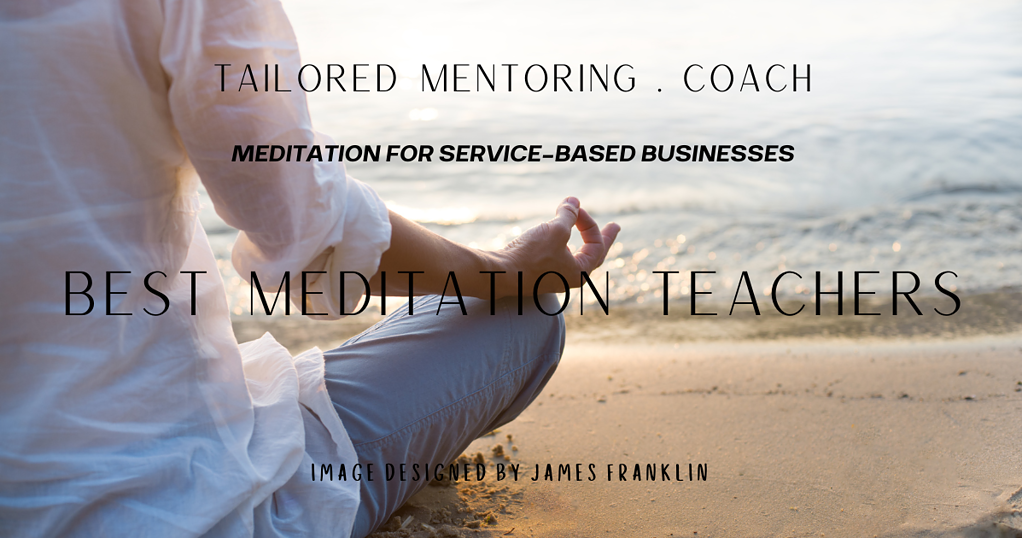 Best Meditation Teachers