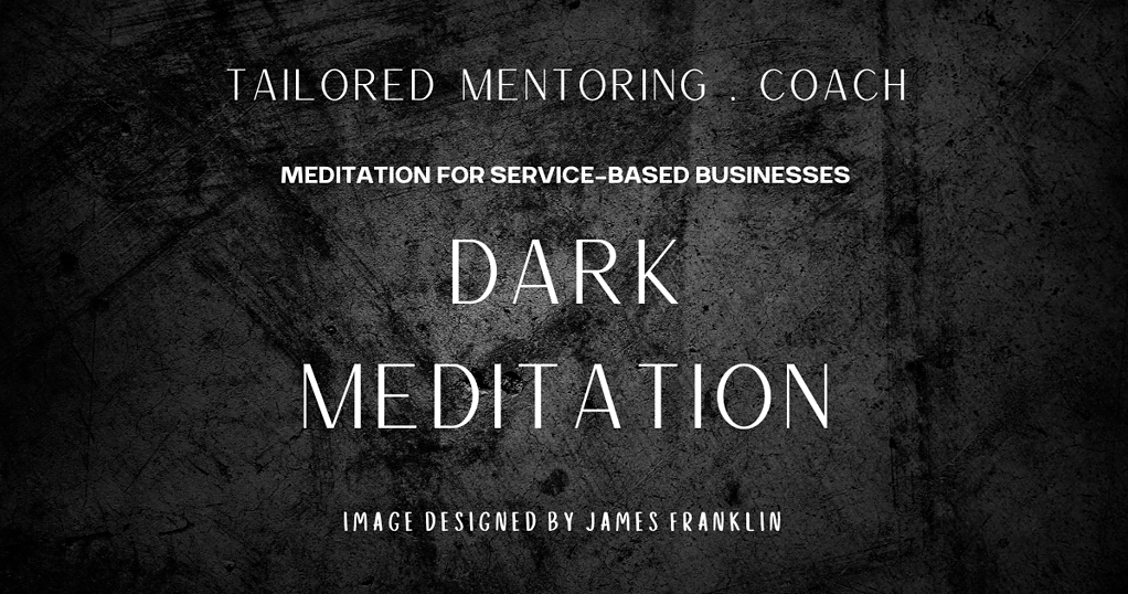 Dark Meditation