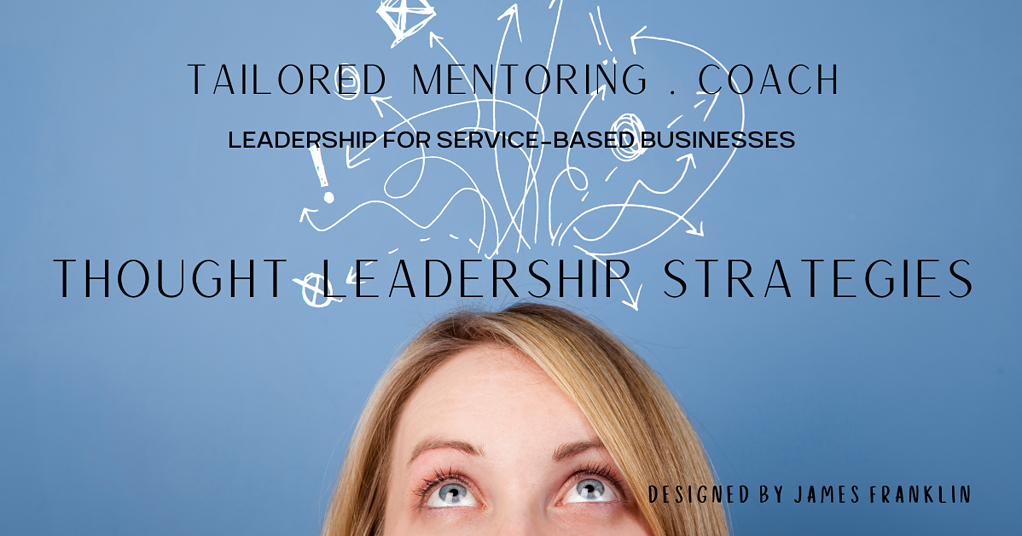 Thought Leadership Strategies