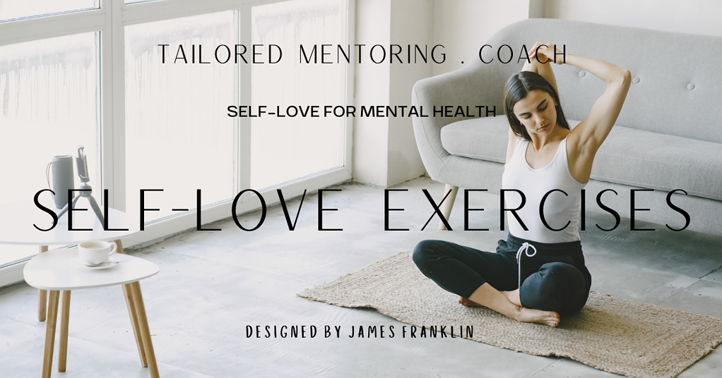 Self-Love Exercises